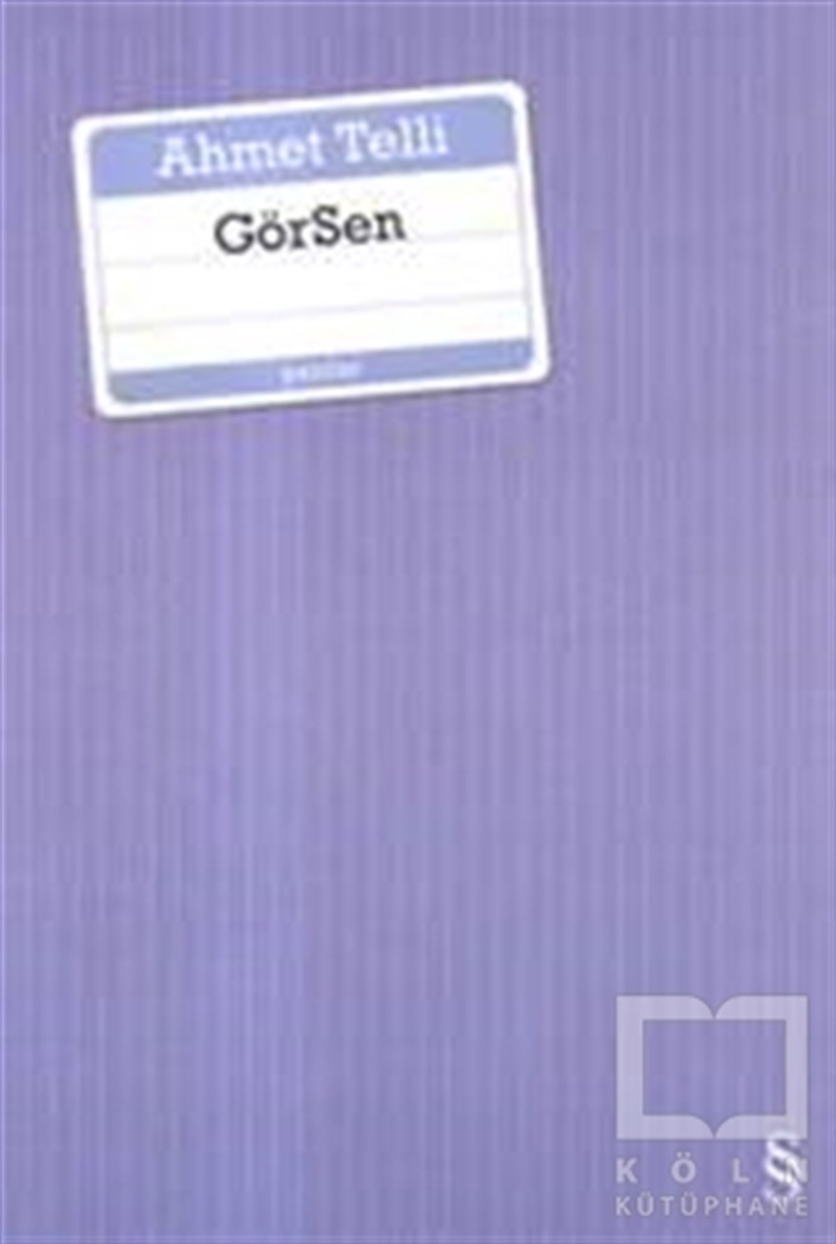 Ahmet TelliDenemeGörSen