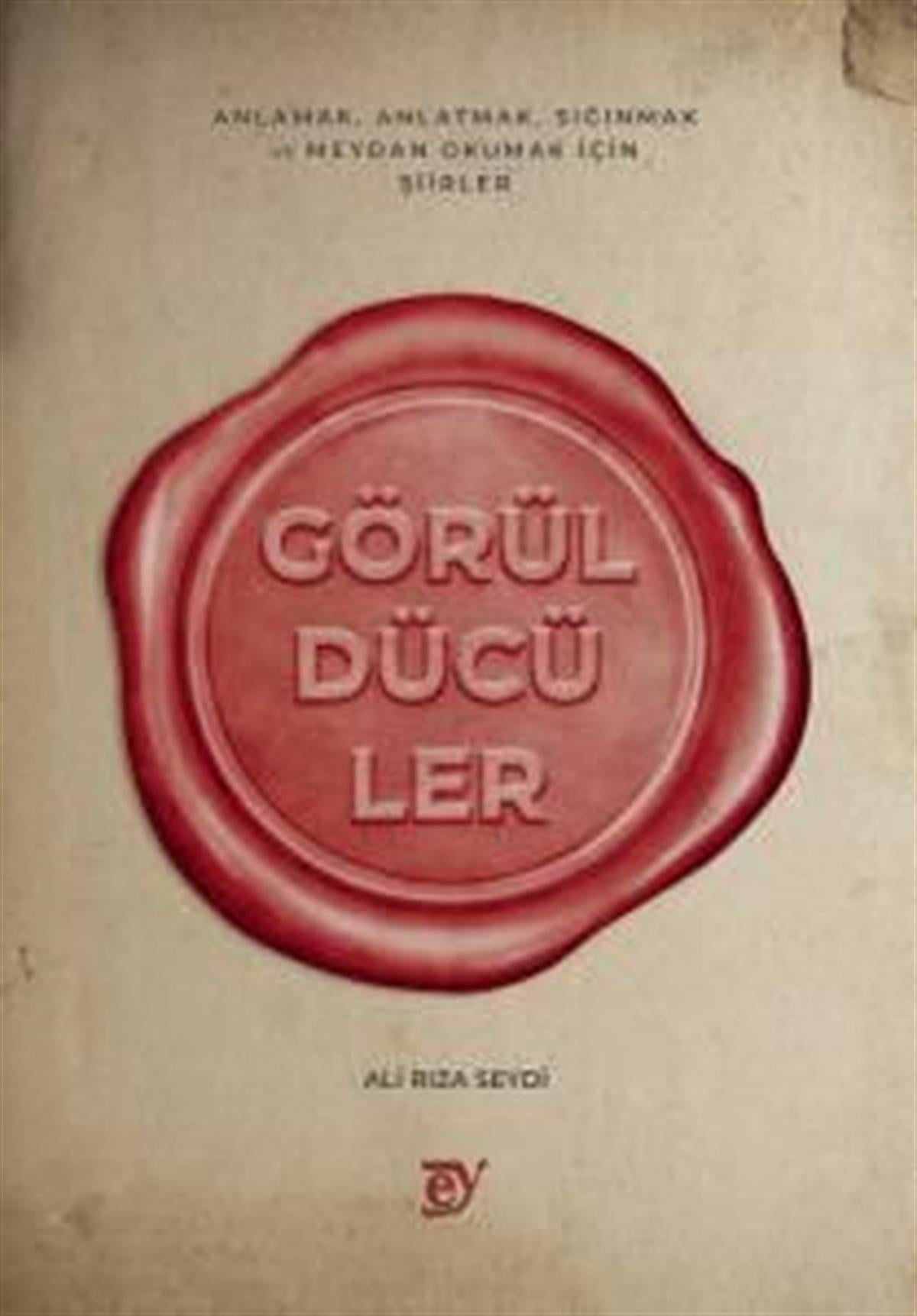 Ali Rıza SeydiTürk ŞiiriGörüldücüler