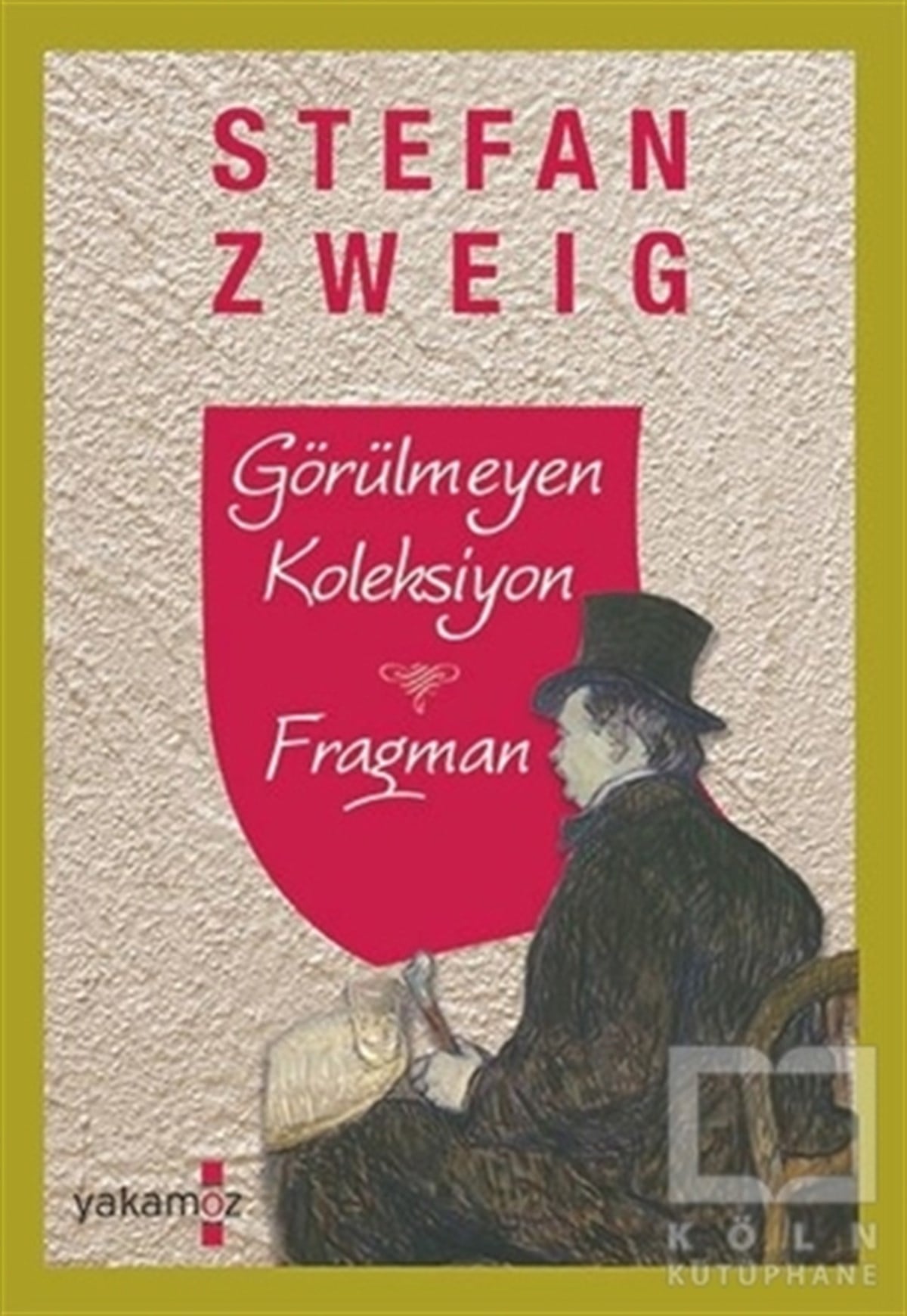 Stefan ZweigRomanGörülmeyen Koleksiyon - Fragman