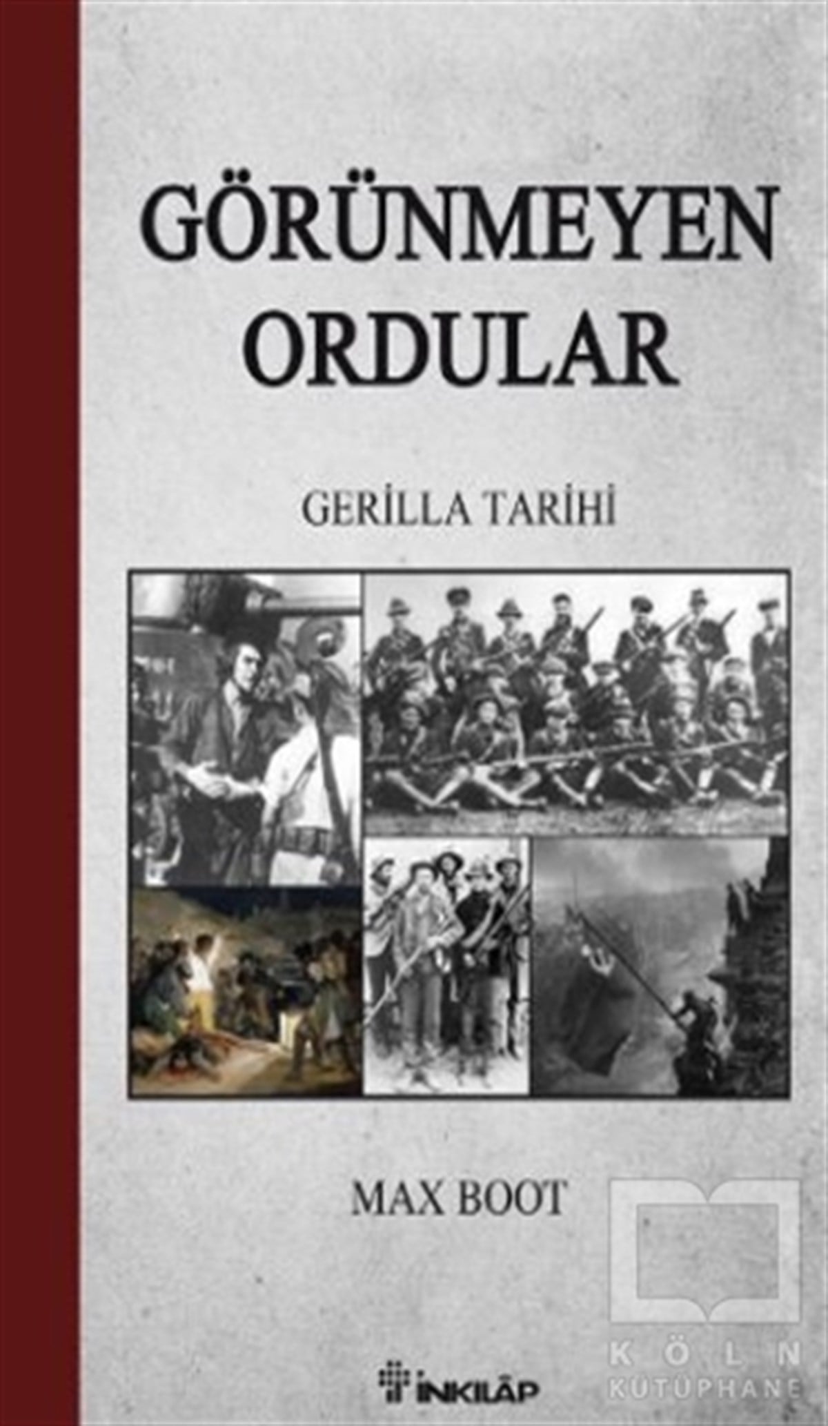 Max Bootİslam, OrtadoğuGörünmeyen Ordular