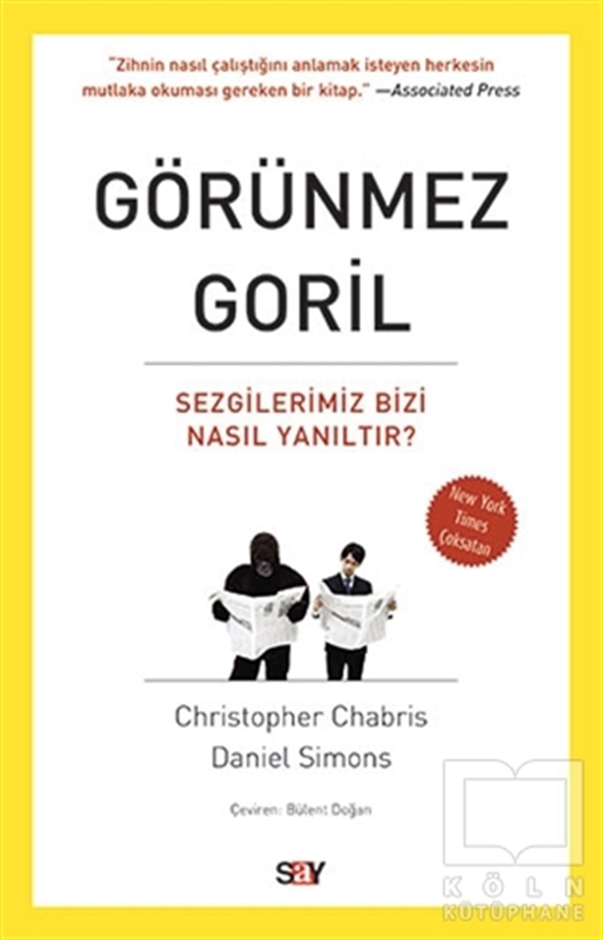 Christopher ChabrisGenel PsikolojiGörünmez Goril