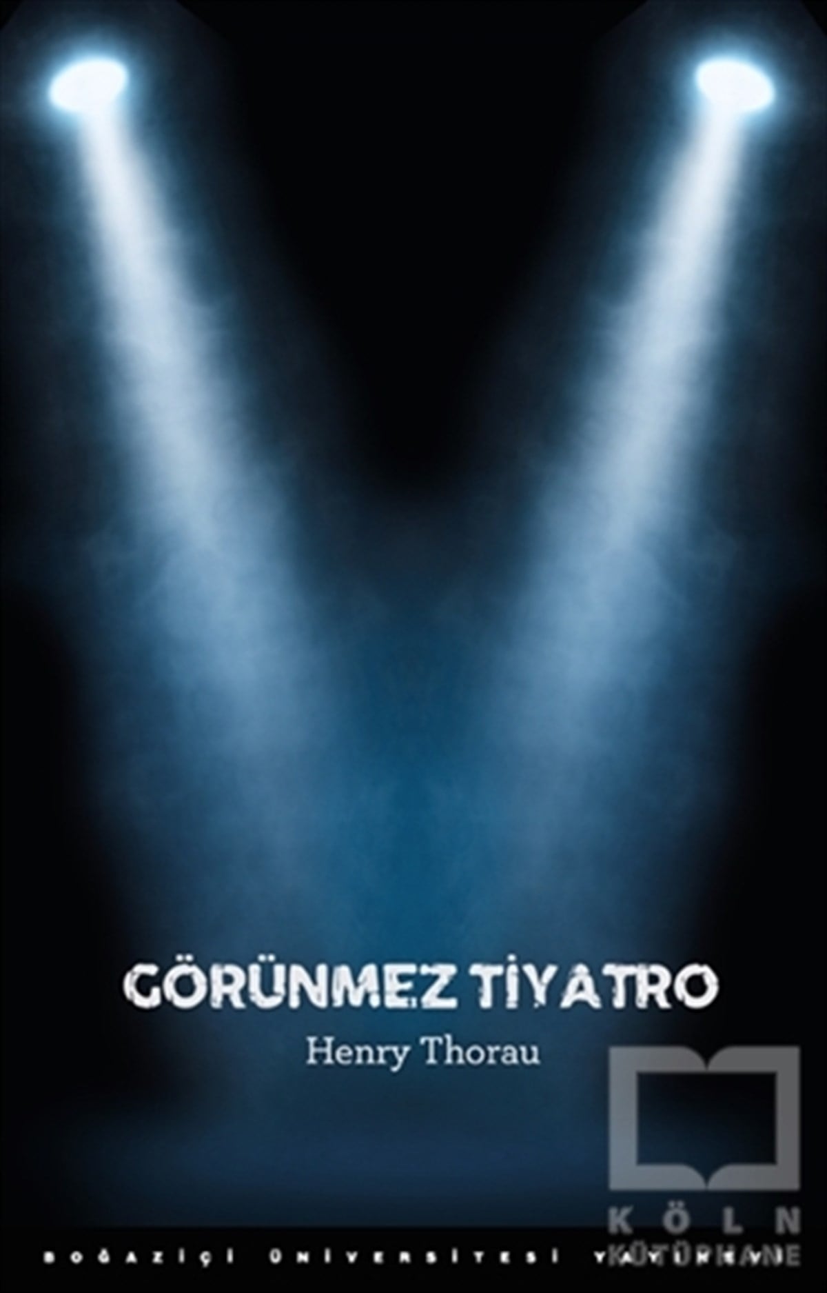 Henry ThorauFotoğraf, Sinema, TiyatroGörünmez Tiyatro