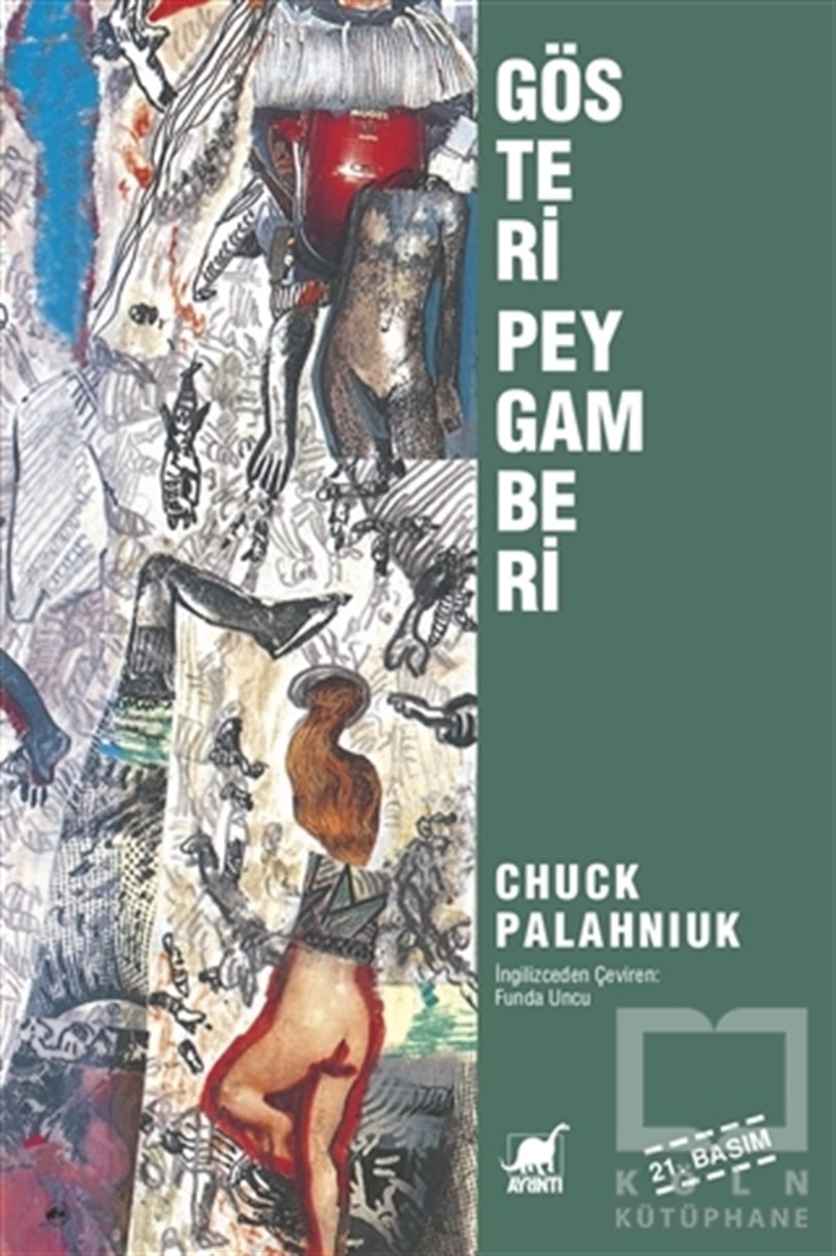 Chuck PalahniukRomanGösteri Peygamberi