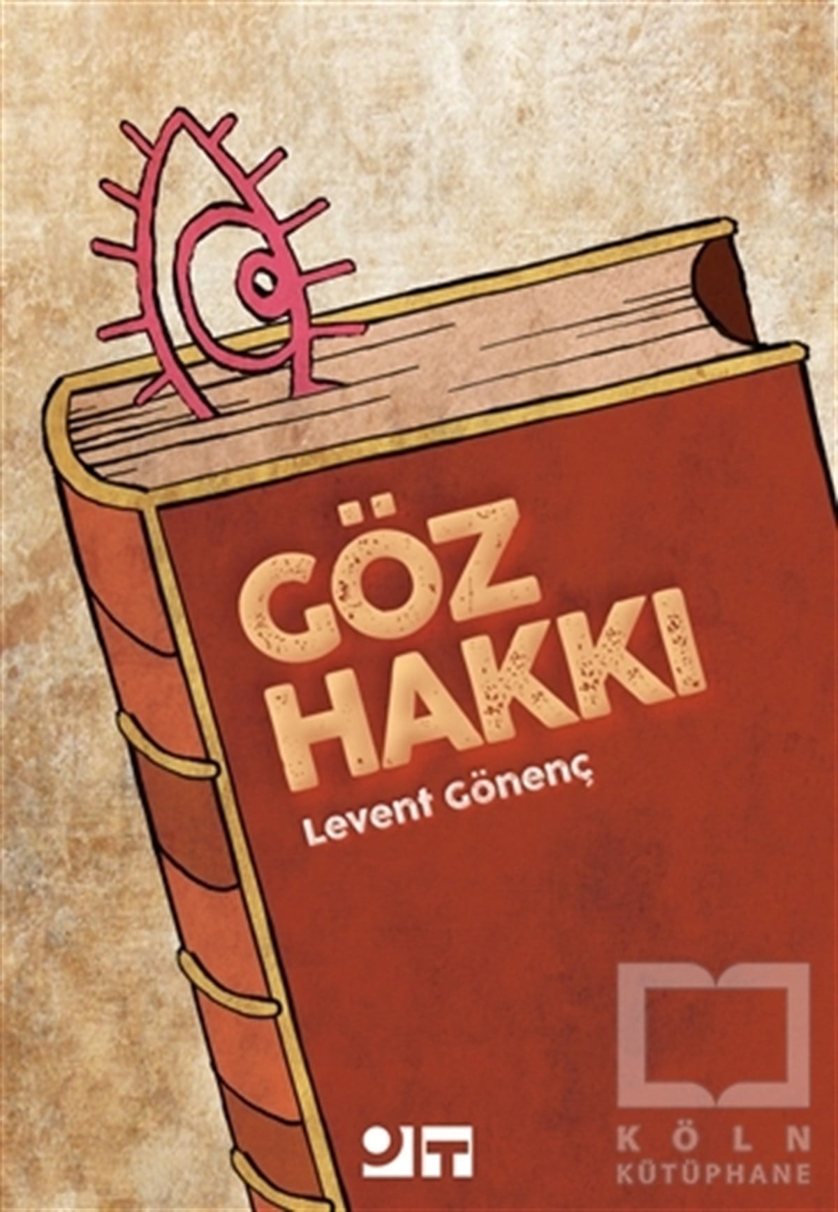 Levent GönençŞiirGöz Hakkı
