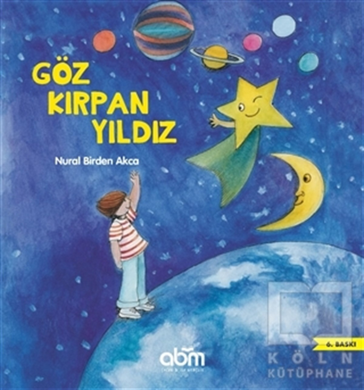 Nural Birden AkcaHikayelerGöz Kırpan Yıldız