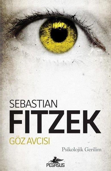 Sebastian FitzekKorku Kitapları & Gerilim KitaplarıGöz Koleksiyoncusu 2 - Göz Avcısı
