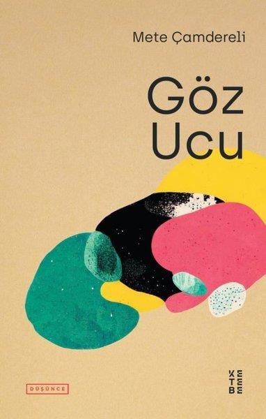 Mete ÇamdereliFelsefe BilimiGöz Ucu