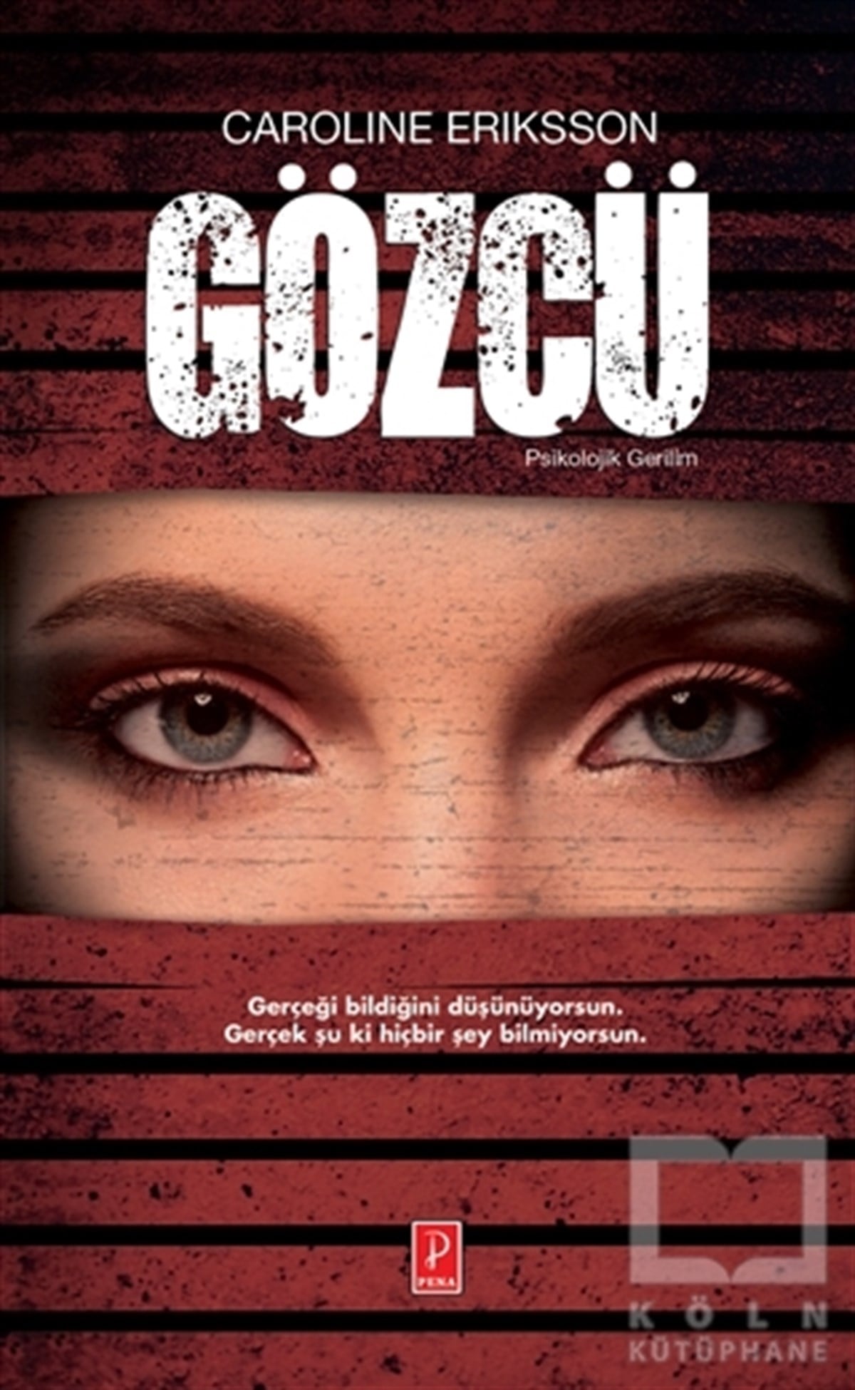 Caroline ErikssonRomanGözcü