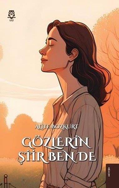 Aliye BozkurtTürk ŞiiriGözlerin Şiir Ben de