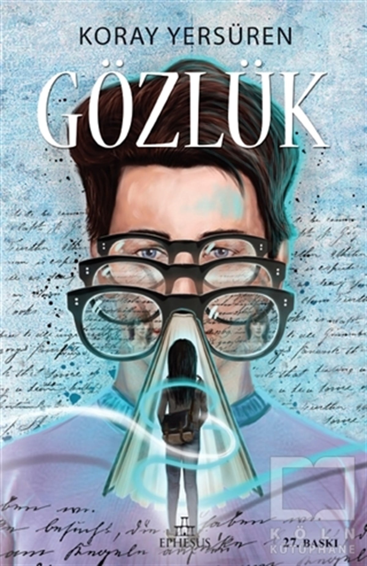 Koray YersürenGençlik EdebiyatıGözlük