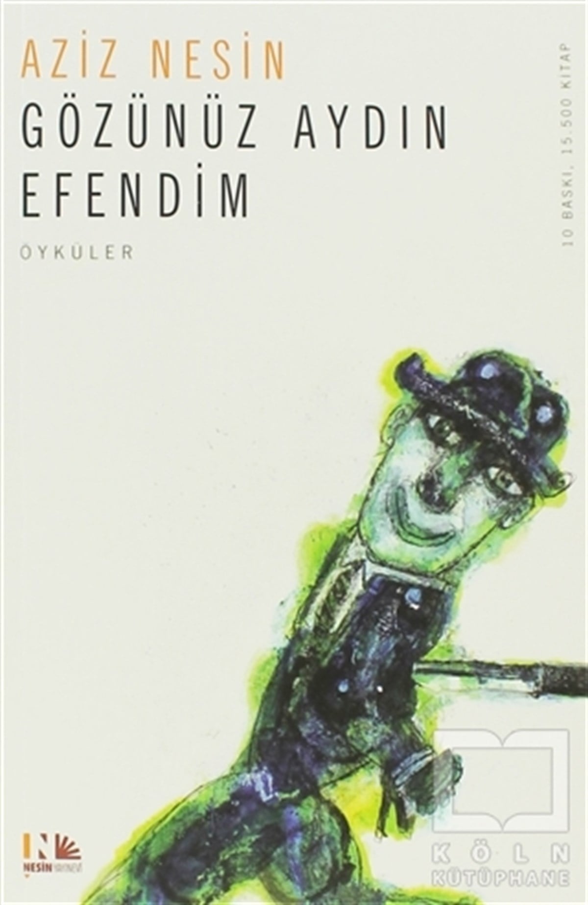 Aziz NesinÖyküGözünüz Aydın Efendim