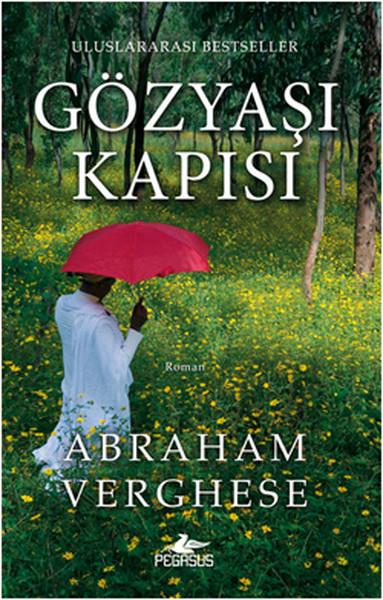 Abraham VergheseDünya RomanGözyaşı Kapısı