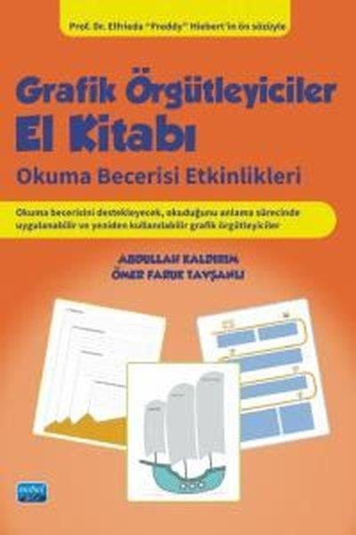 Abdullah KaldırımEğitimGrafik Örgütleyiciler El Kitabı - Okuma Becerisi Etkinlikleri