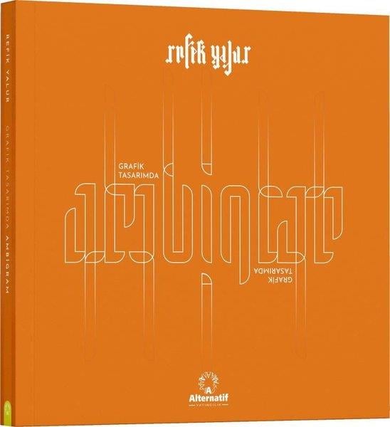 Refik YalurSanat Kuramı KitaplarıGrafik Tasarımda Ambigram