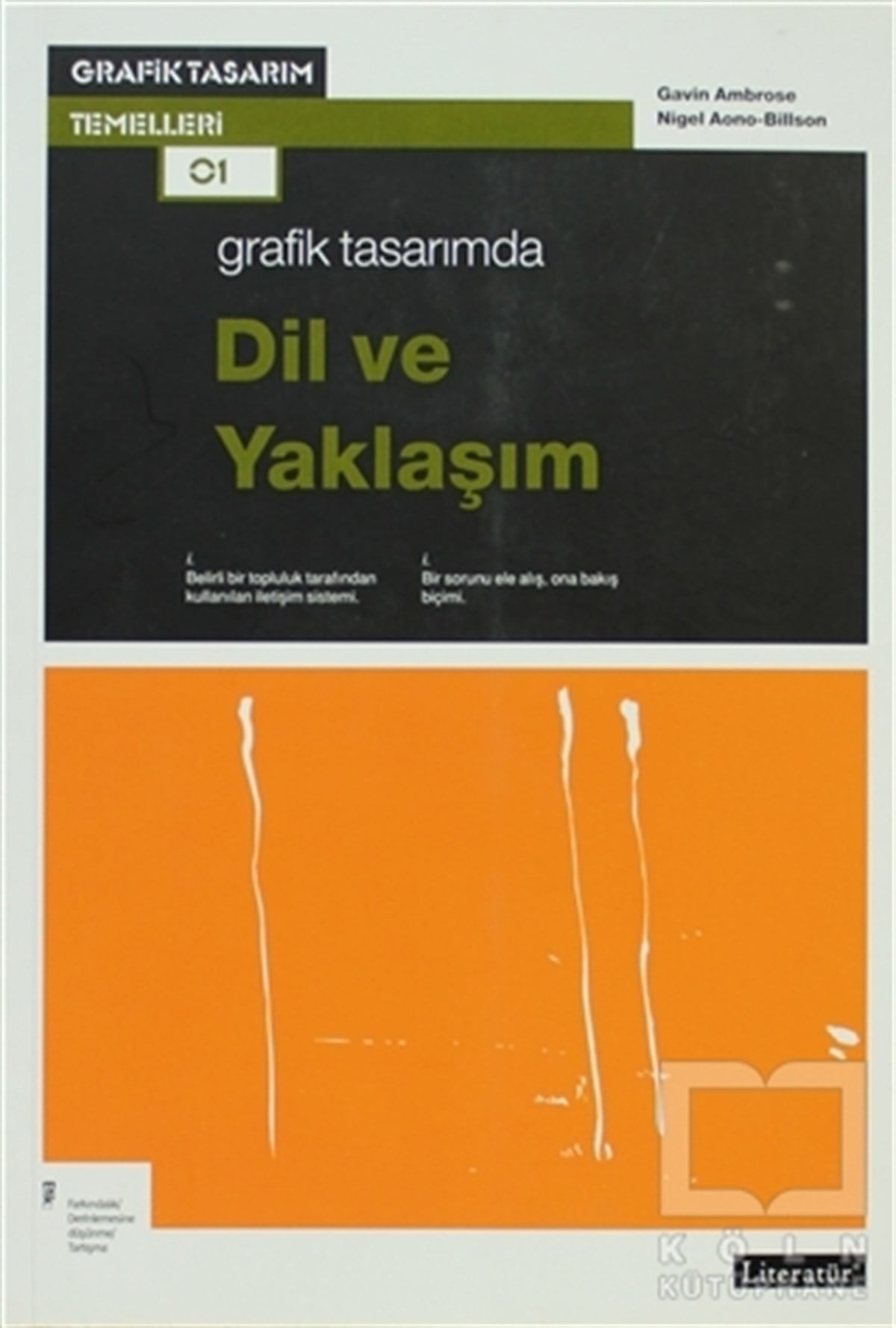Gavin AmbroseGrafik SanatlarGrafik Tasarımında Dil ve Yaklaşım