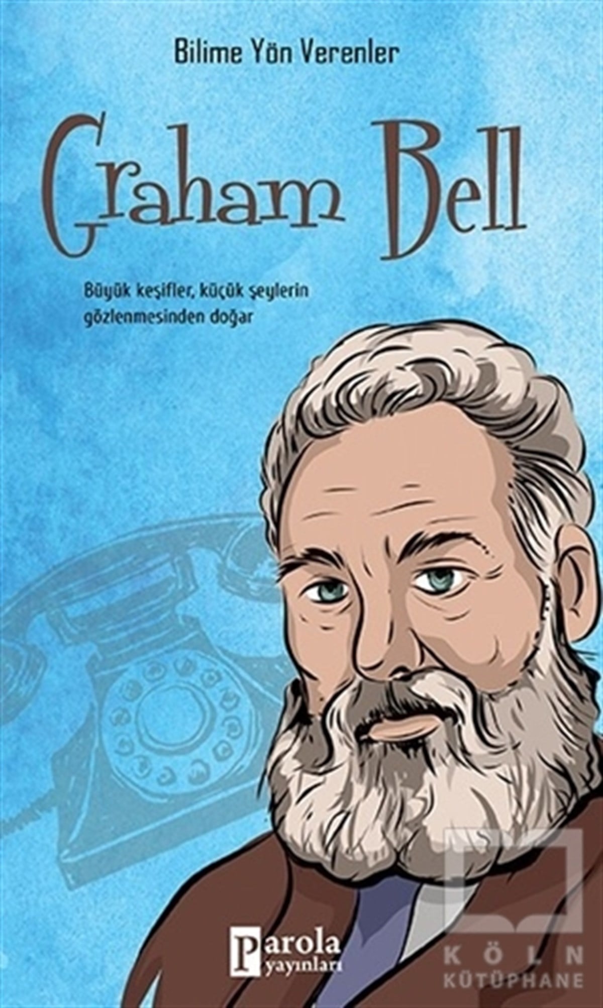 Mehmet Murat SezerRomanGraham Bell
