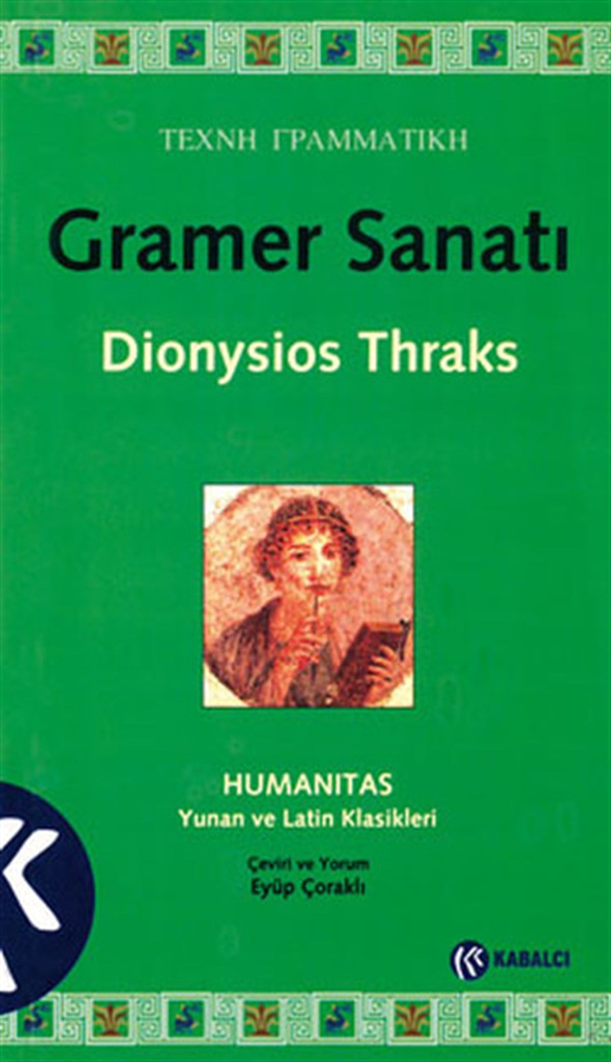 Dionysios ThraksTürkçe Dil Bilim KitaplarıGramer Sanatı
