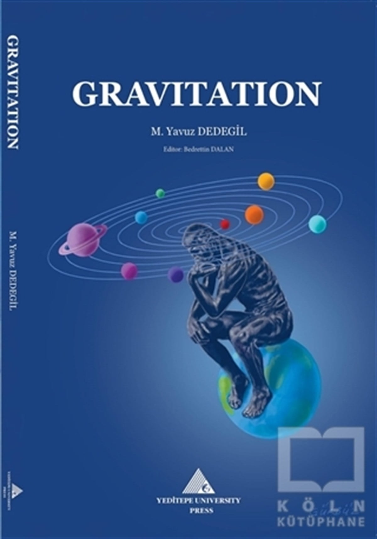 M. Yavuz DedegilYabancı Dilde KitaplarGravitation