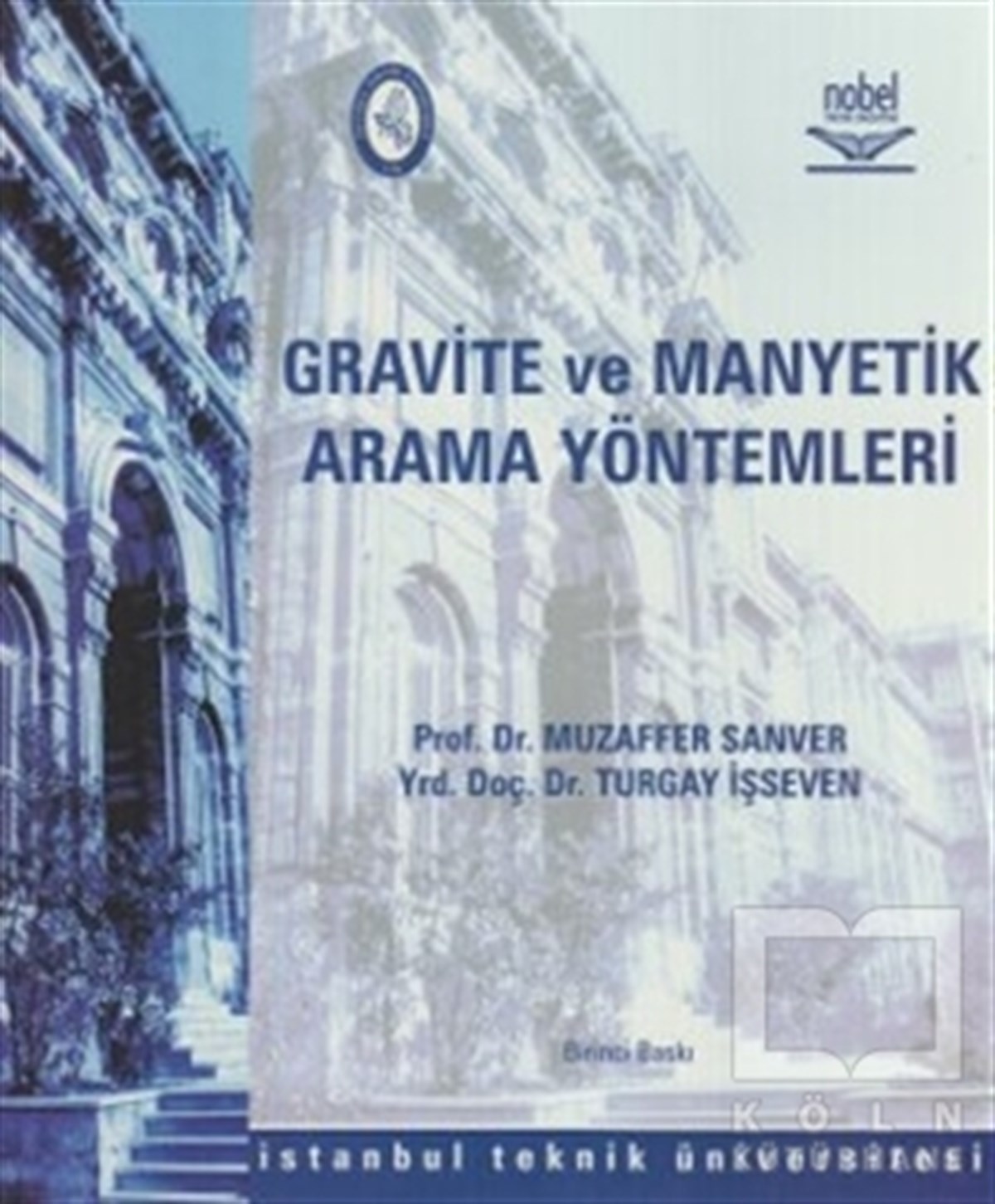Muzaffer SanverAkademikGravite ve Manyetik Arama Yöntemleri