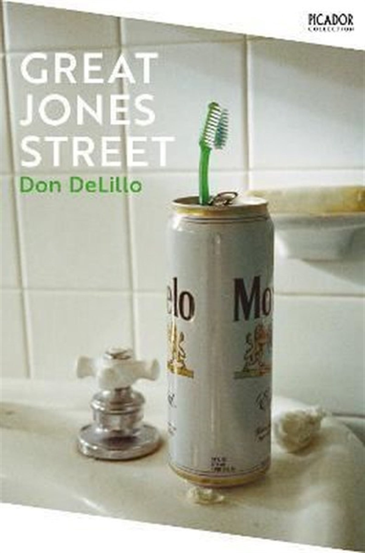 Don DeLilloLiteratureGreat Jones Street