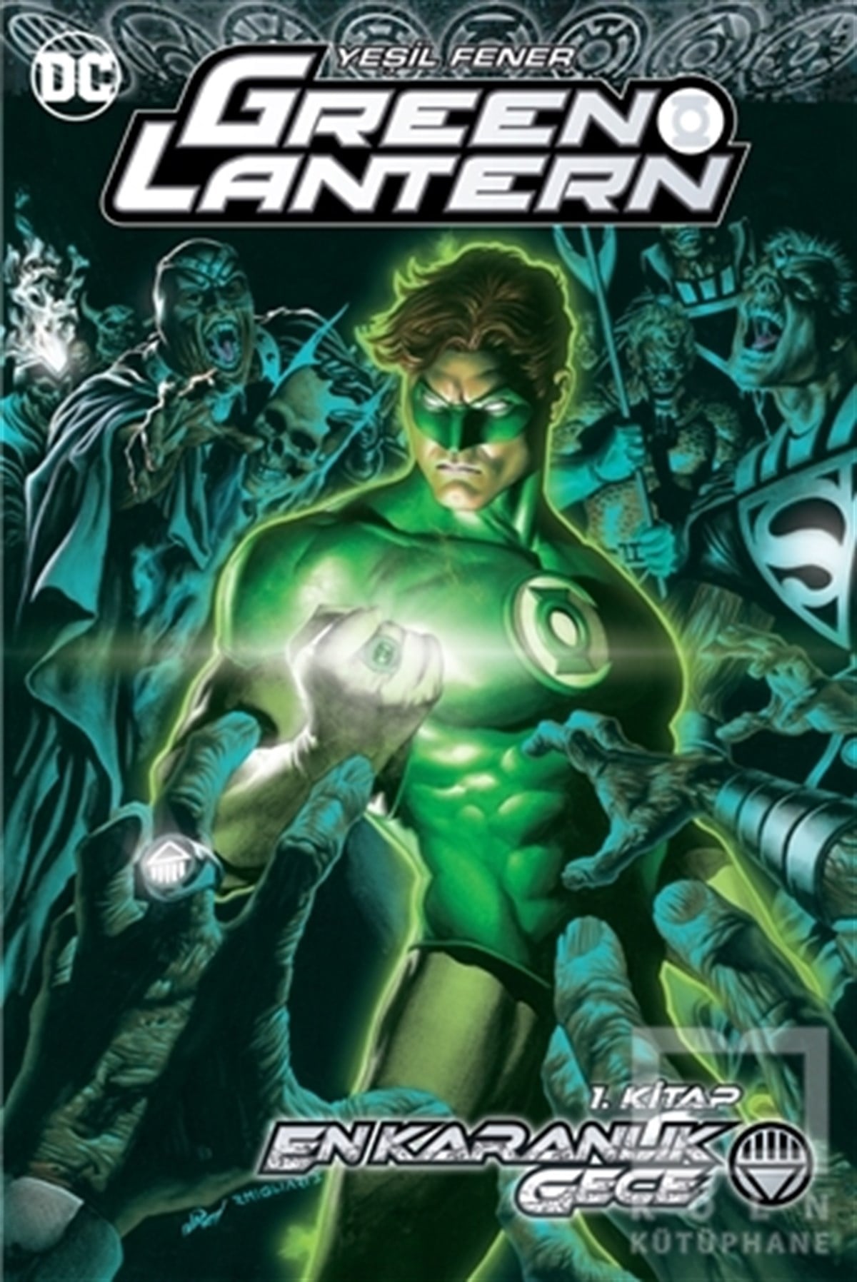 Geoff JohnsÇizgi RomanGreen Lantern - En Karanlık Gece 1. Kitap