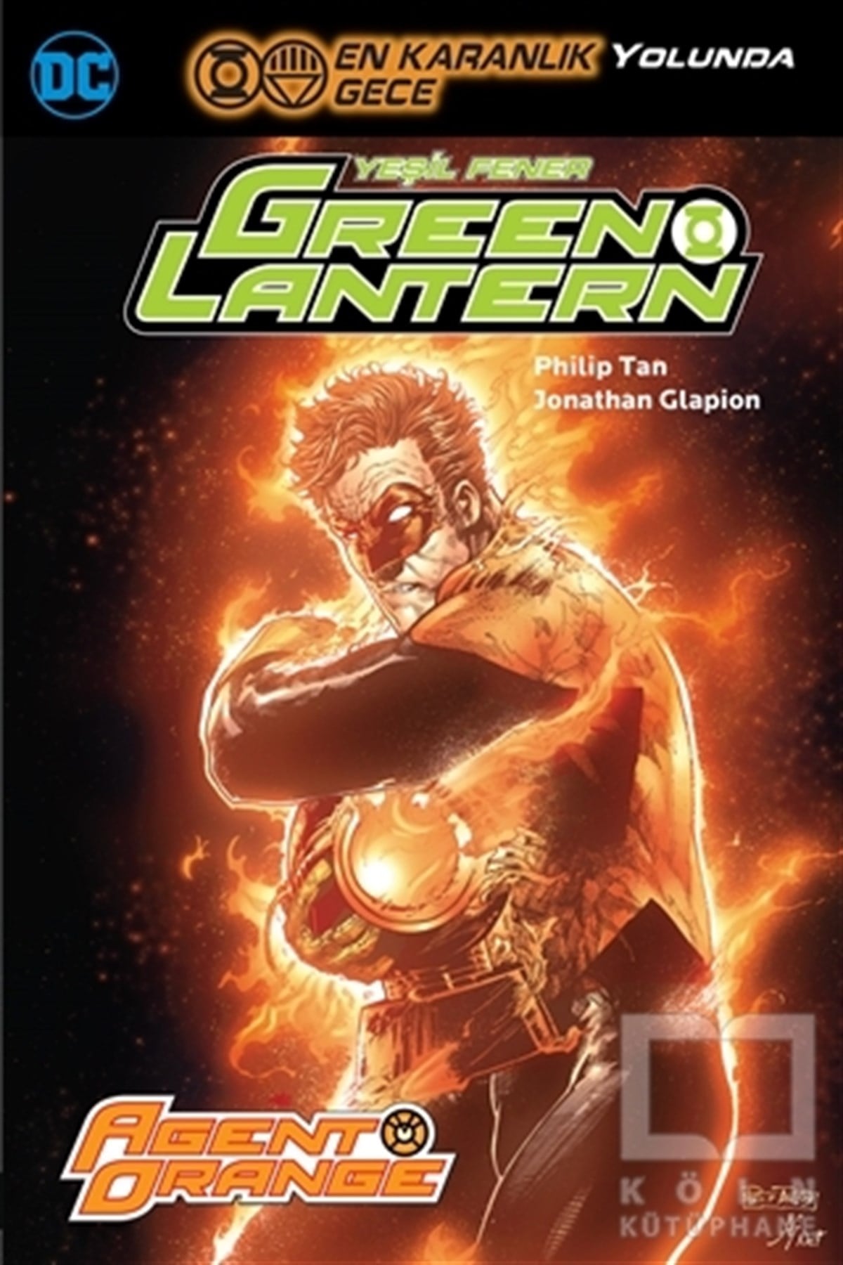 Geoff JohnsFantastikGreen Lantern - Yeşil Fener / Agent Orange (Cilt 9)