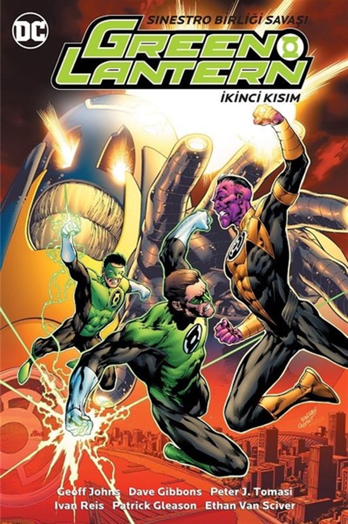 Dave GibbonsÇizgi RomanlarGreen Lantern Cilt 7-Sinestro Birliği Savaşı İkinci Kısım