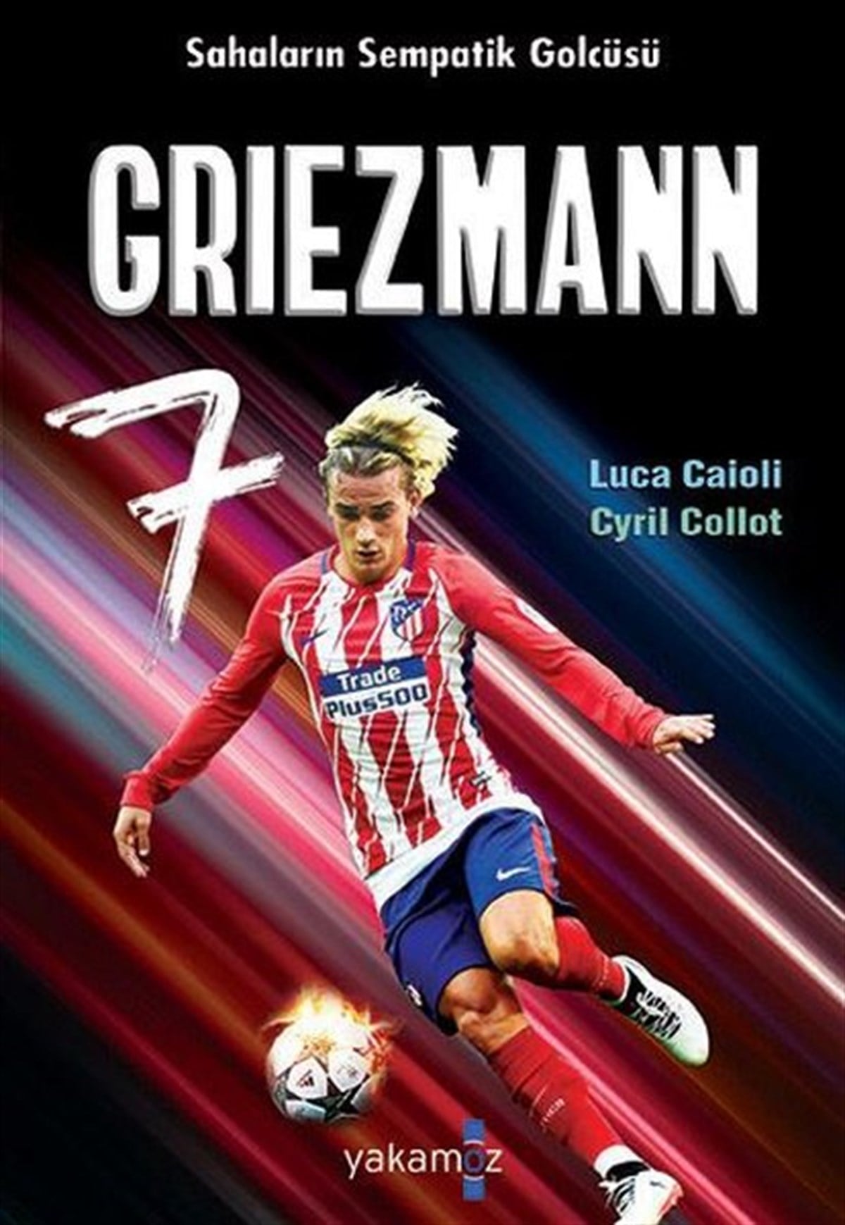 Cyril CollotSpor KitaplarıGriezmann