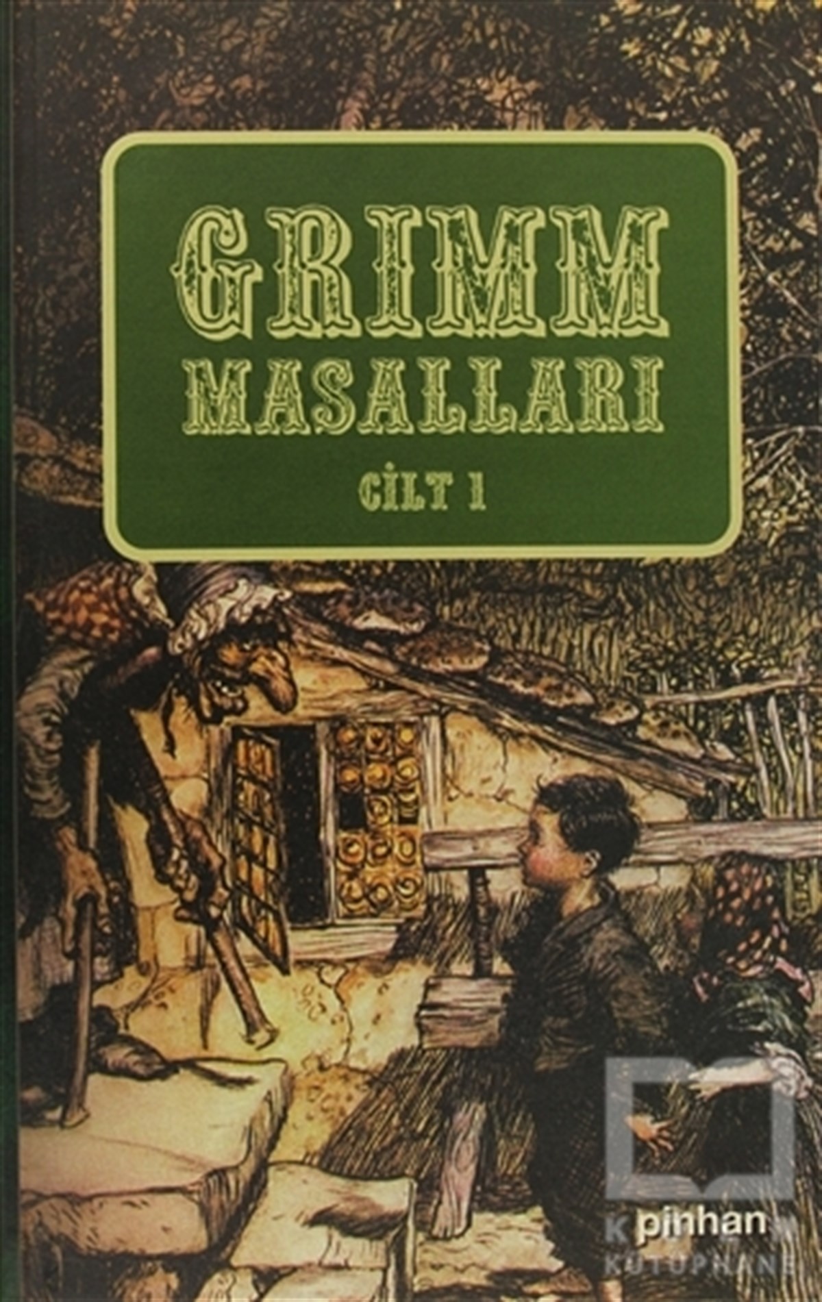 Grimm KardeşlerAlman EdebiyatıGrimm Masalları Cilt: 1