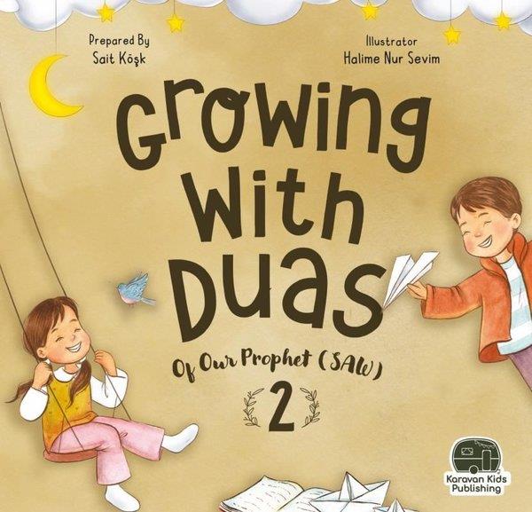 Sait KöşkChildrenGrowing with Duas - Of our Prophet 2 (saw)