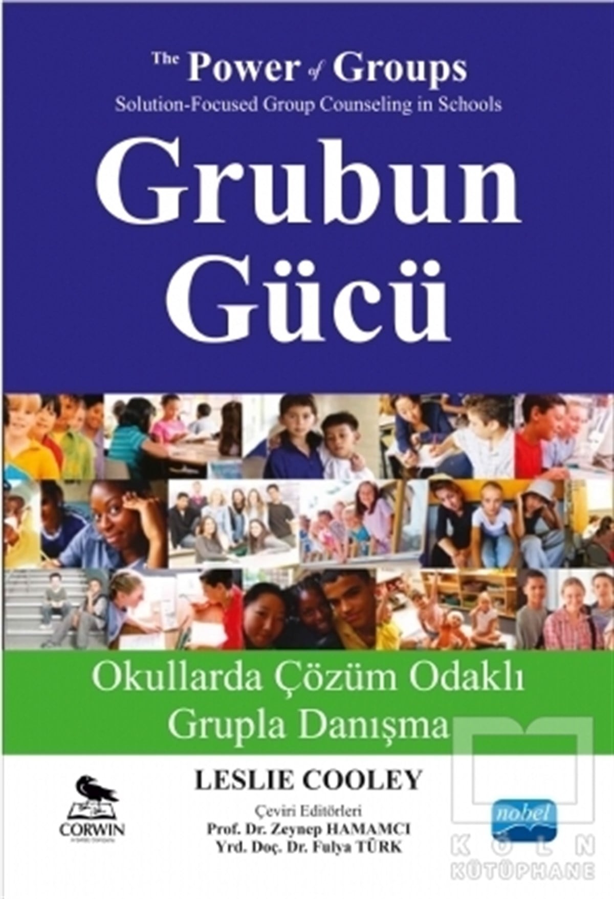Leslie CooleyBaşvuru KitaplarıGrubun Gücü
