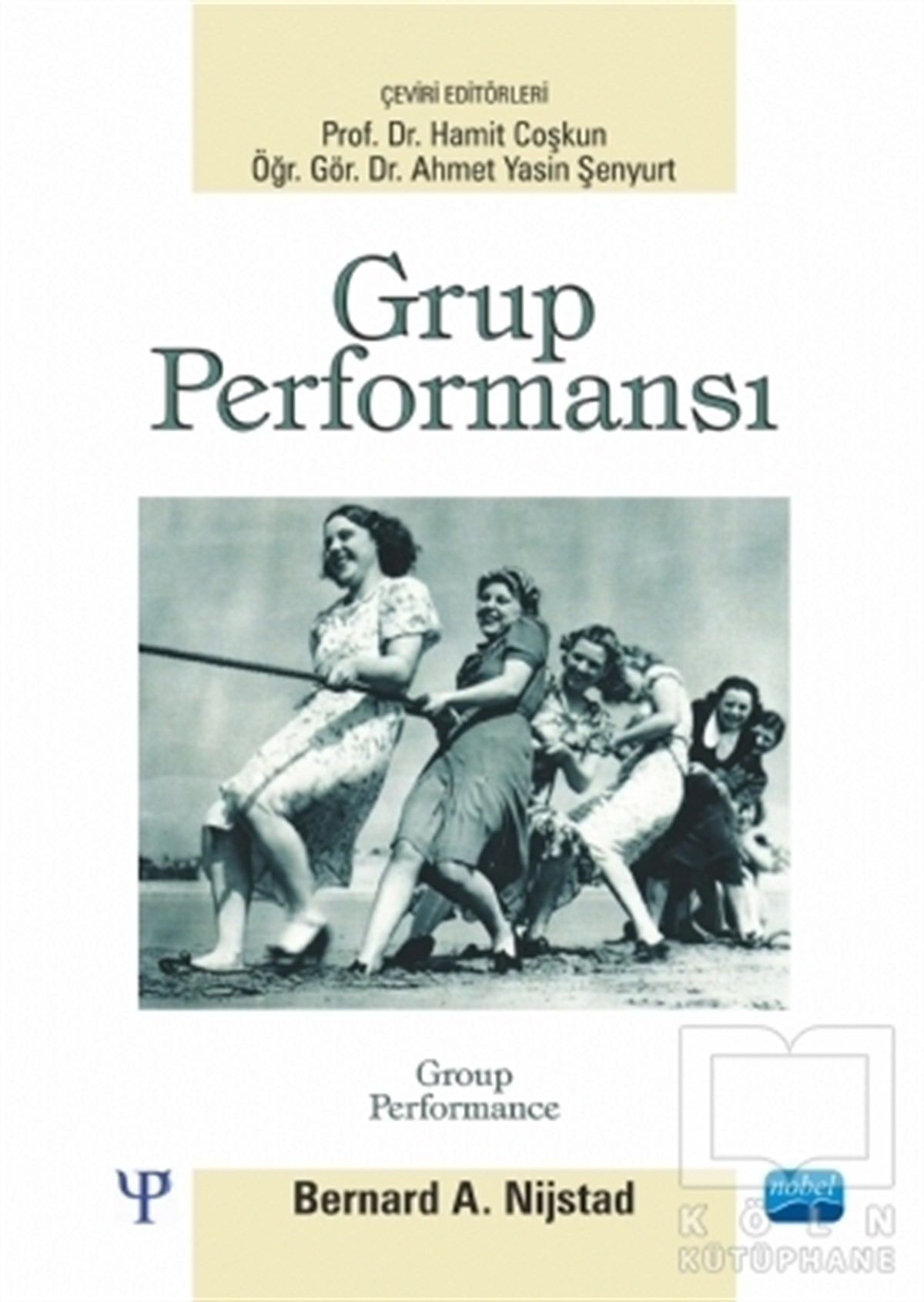 Bernard A. NijstadDiğerGrup Performansı