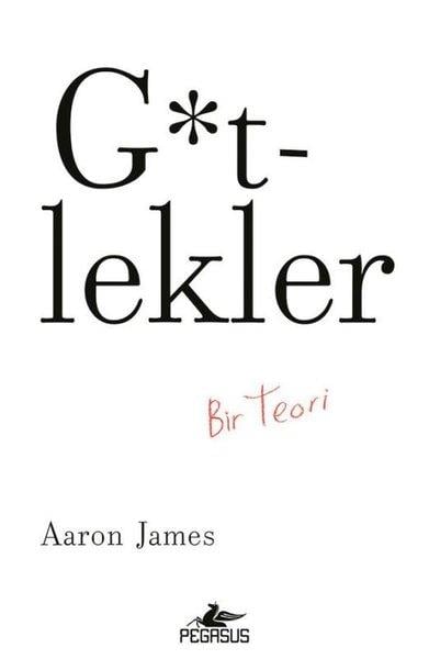 Aaron JamesPsikoloji KitaplarıGtlekler: Bir Teori