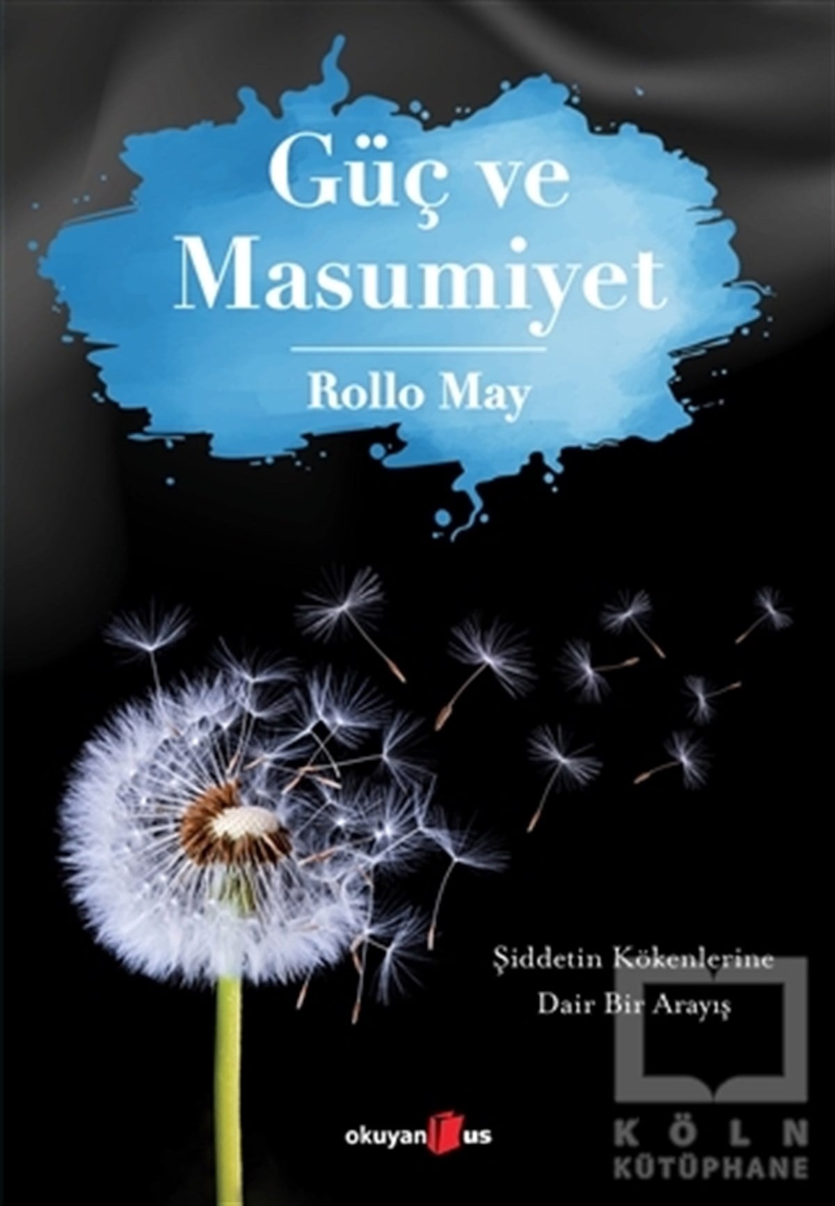 Rollo MayGenel Psikoloji KitaplarıGüç ve Masumiyet