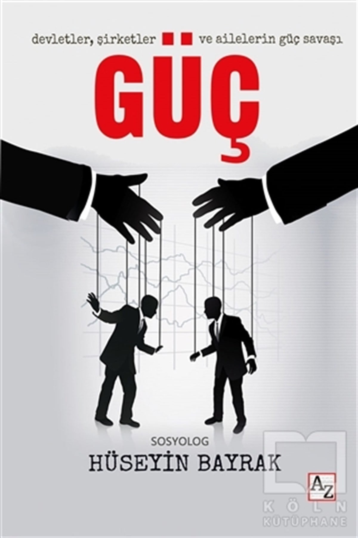 Hüseyin BayrakAraştırma - İncelemeGüç