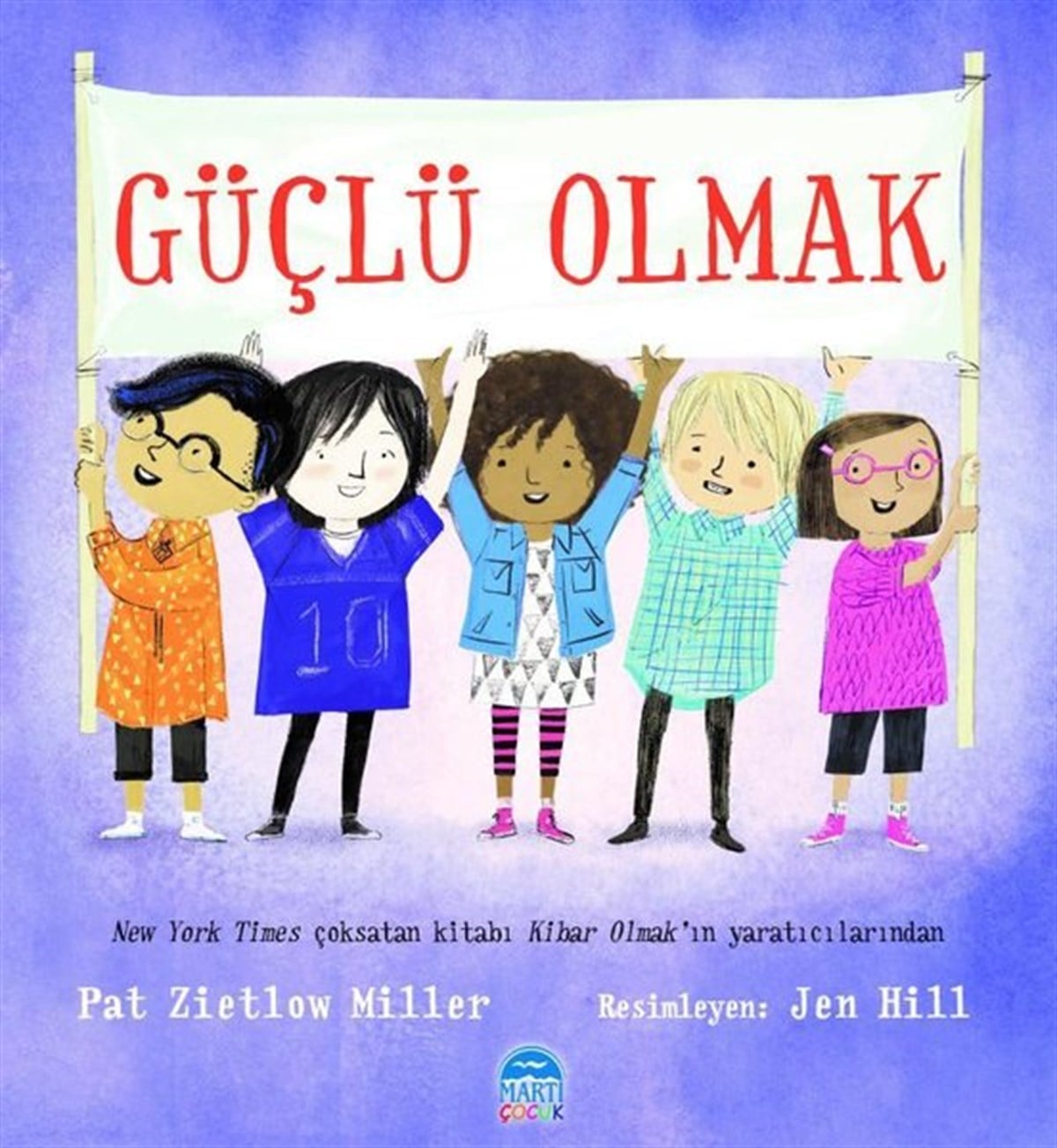 Pat Zietlow MillerEgitim Etkinlik KitaplariGüçlü Olmak