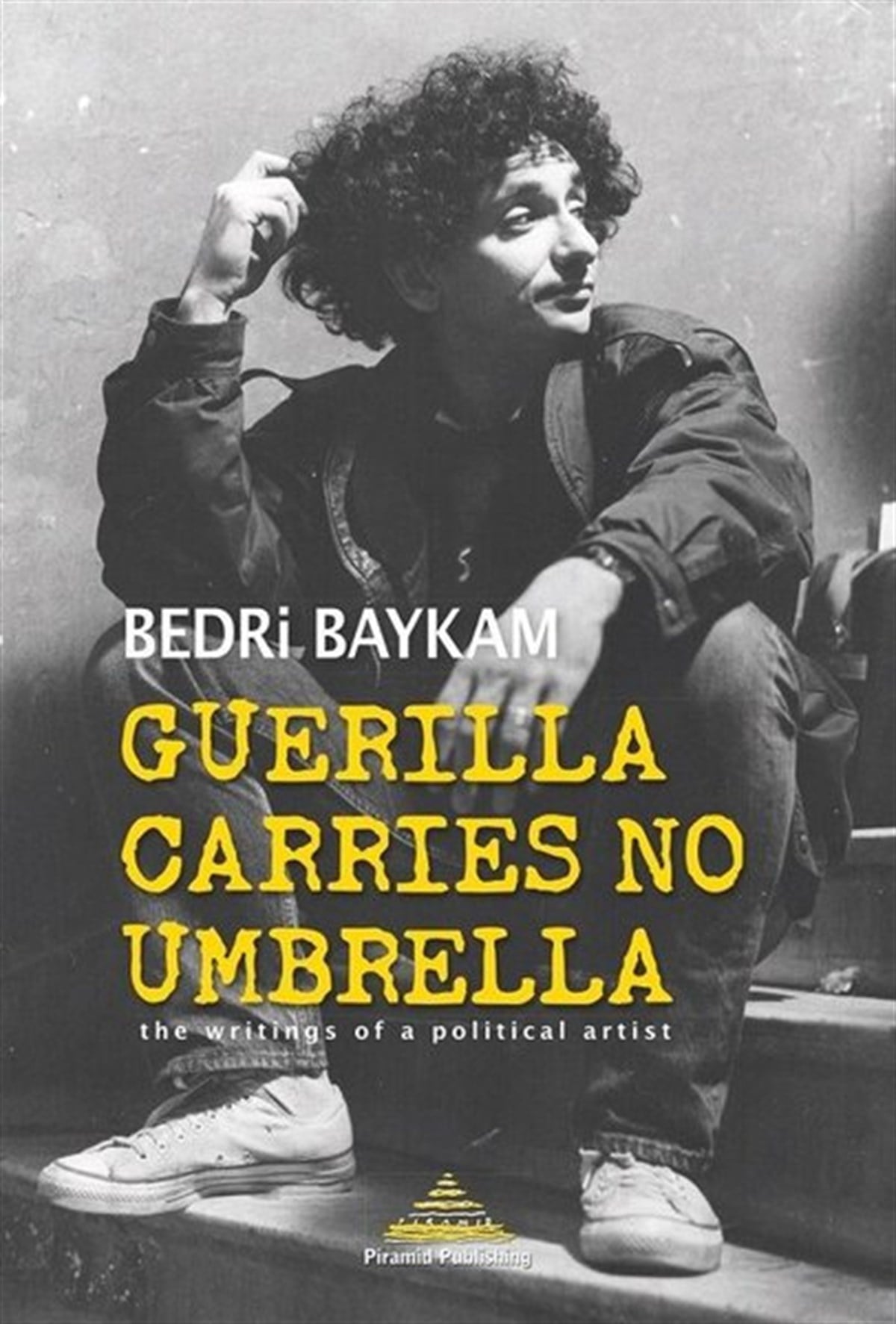 Bedri BaykamArchitecture/Decoration/DesignGuerilla Carries No Umbrella