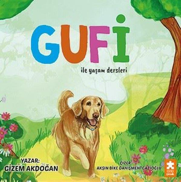 Gizem AkdoğanEgitim Etkinlik KitaplariGufi İle Yaşam Dersleri