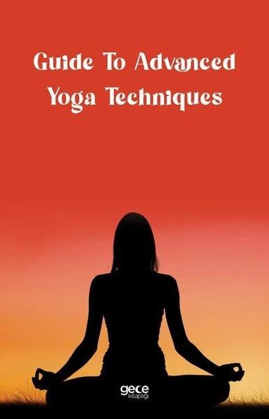 KolektifOther (Reference)Guide To Advanced Yoga Techniques