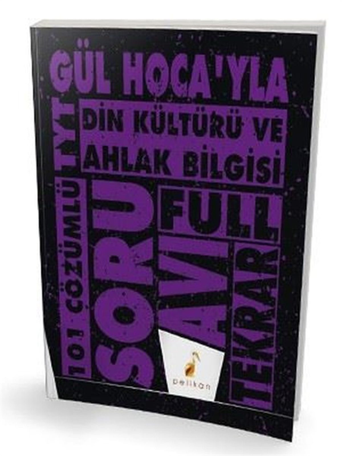 Gül Görmüş ŞanlıAlan Yeterlilik Testi (YKS-AYT)Gül Hoca'yla TYT Din Kültürü ve Ahlak Bilgisi Soru Avı 101 Çözümlü Soru