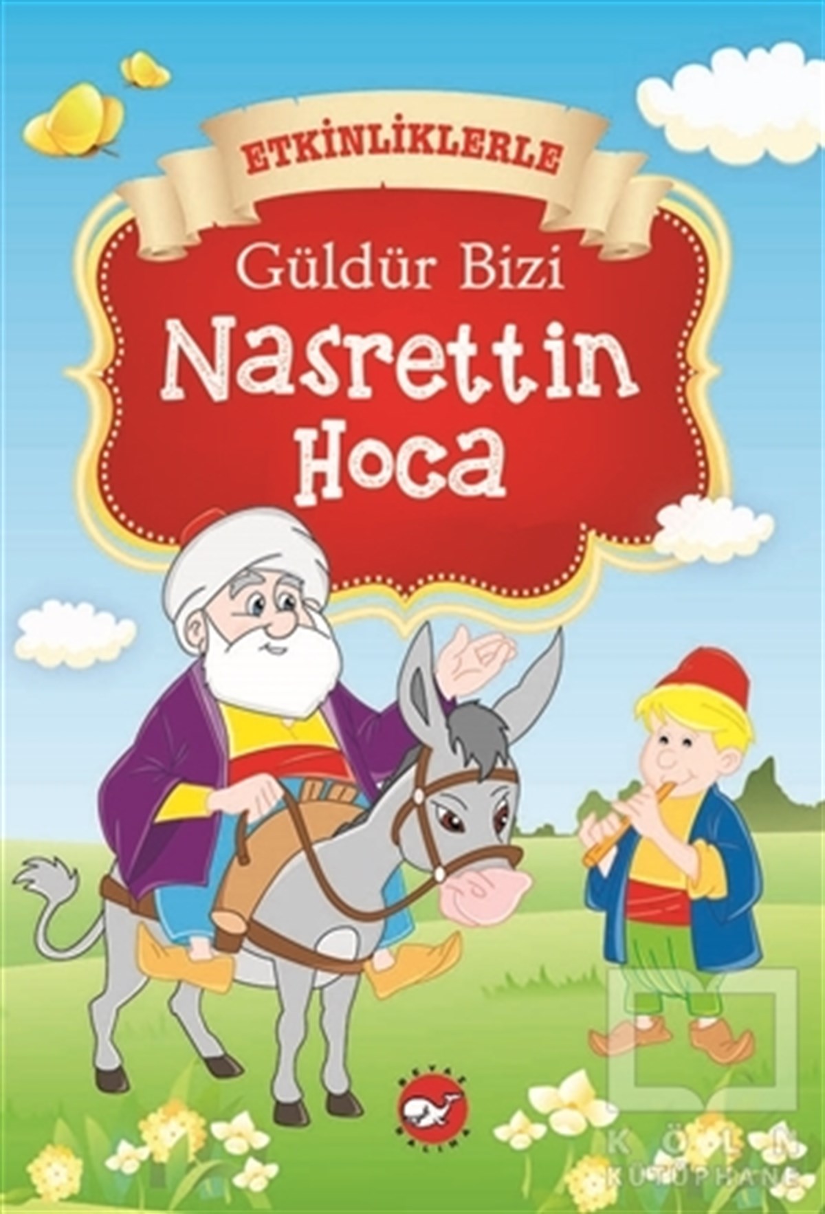 KolektifHikayelerGüldür Bizi Nasrettin Hoca