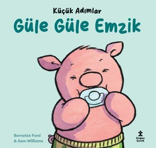 KolektifEgitim Etkinlik KitaplariGüle Güle Emzik - Küçük Adımlar