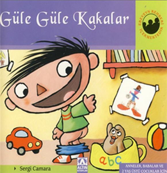 Sergi CamaraEgitim Etkinlik KitaplariGüle Güle Kakalar