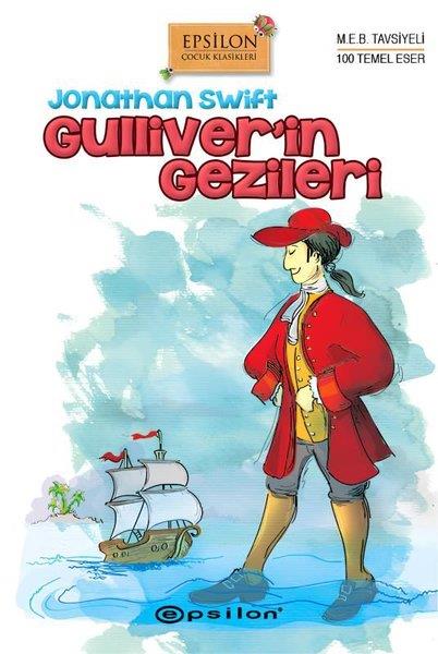 Jonathan SwiftKlasik Çocuk KitaplarıGülliver'in Gezileri - Çocuk Klasikleri