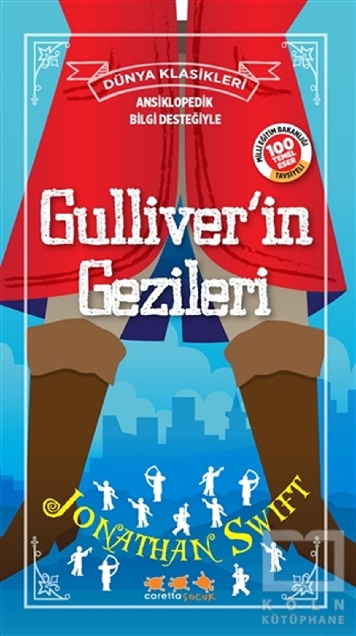 Jonathan SwiftRomanGulliver'in Gezileri