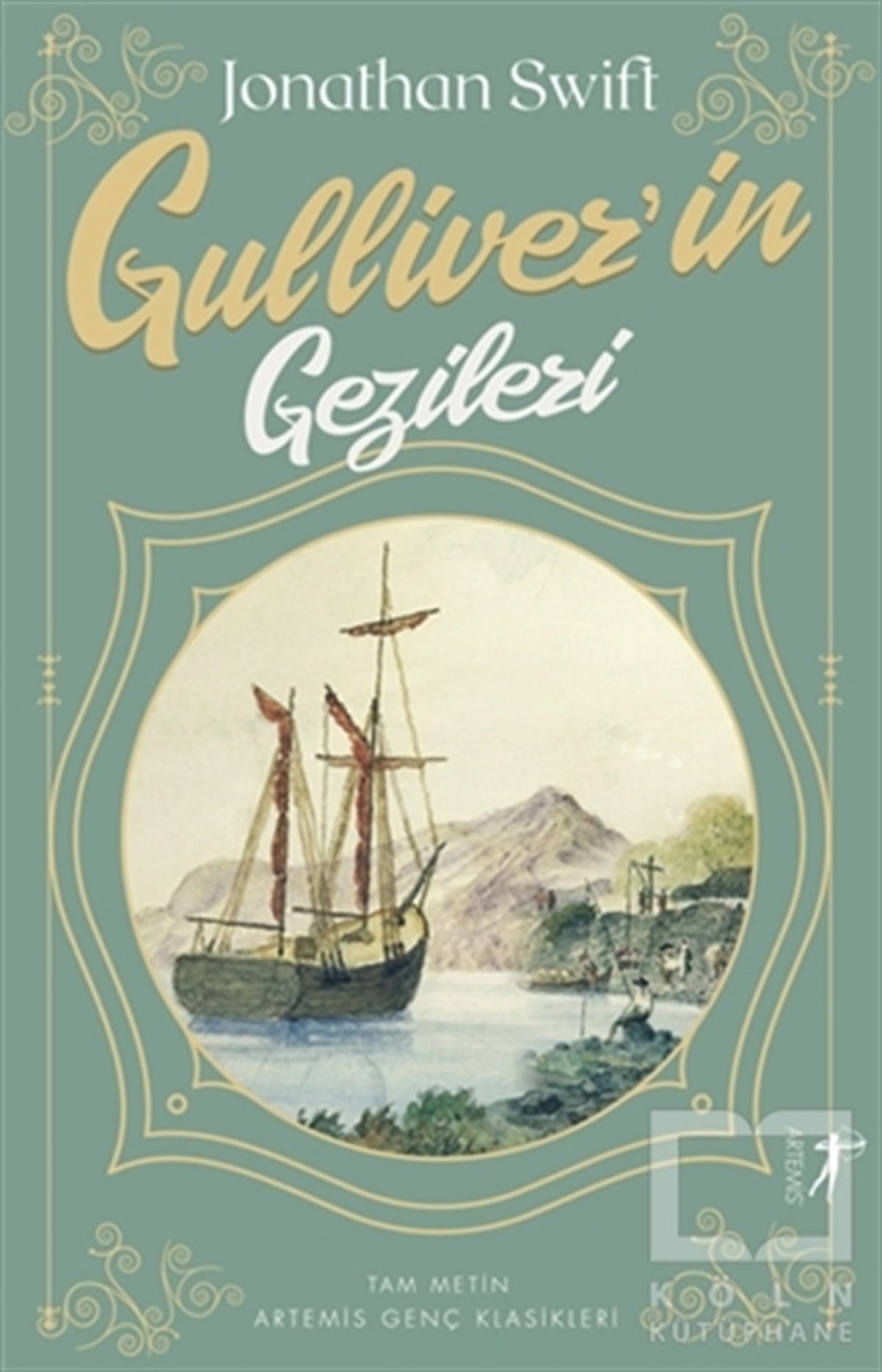 Jonathan SwiftTürkçe RomanlarGulliver’in Gezileri