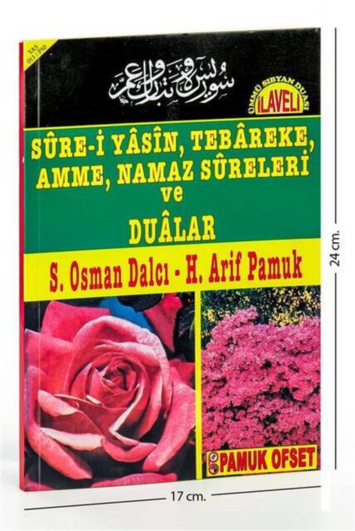 Güllü Yasin Kitabı - Orta Boy - 80 Sayfa - Açıklamalı - Pamuk Yayınevi - Mevlid Hediyeliği