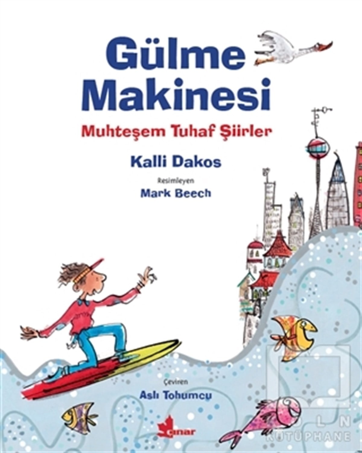 Kalli DakosŞiir KitaplarıGülme Makinesi