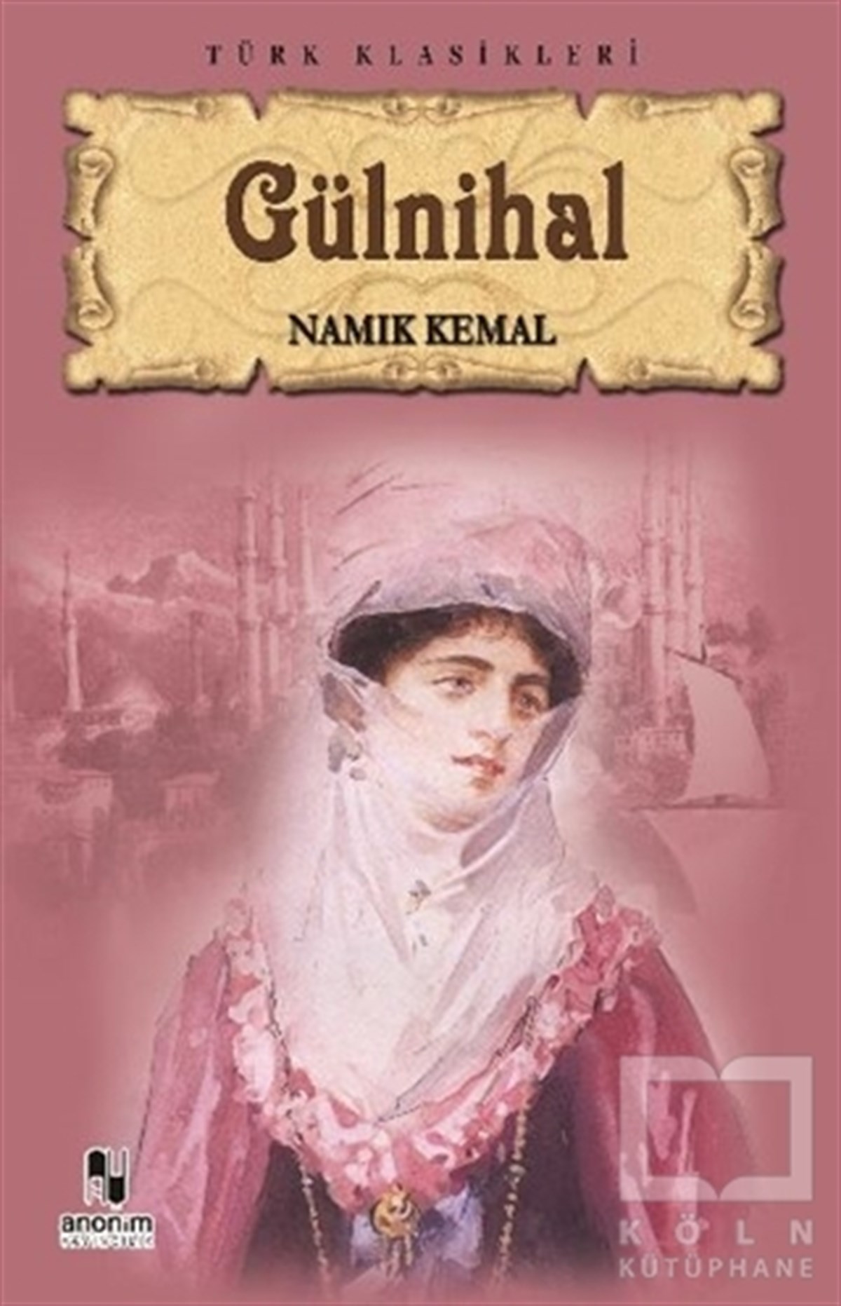 Namık KemalTürk EdebiyatıGülnihal