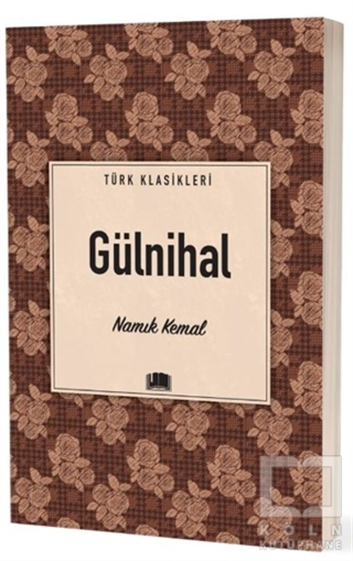 Namık KemalTürkçe RomanlarGülnihal